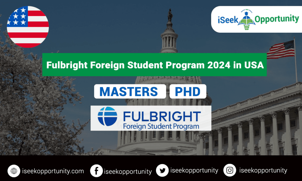 Fulbright Foreign Student Program in USA 2024