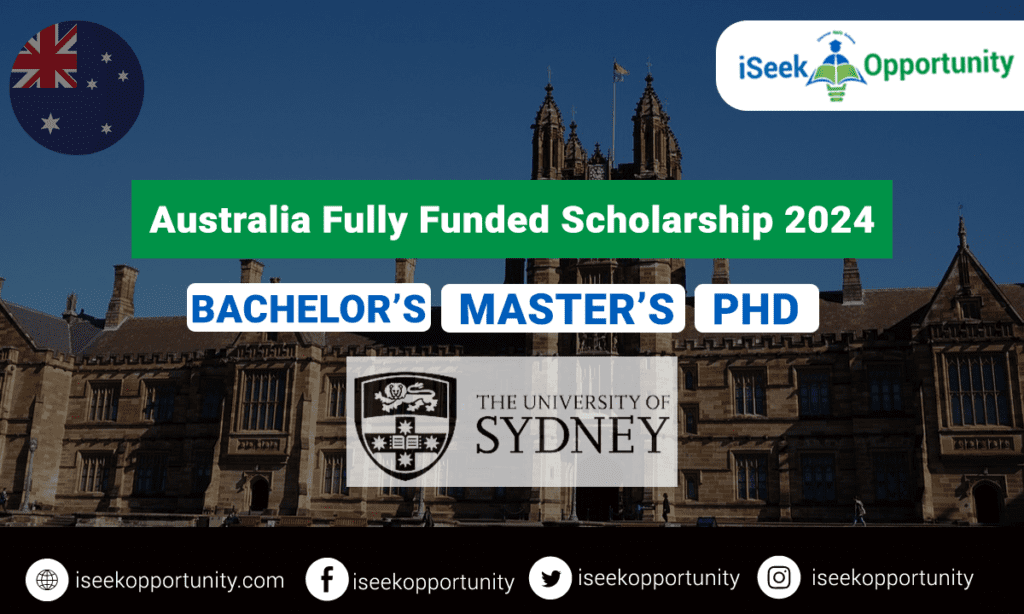 University of Sydney Australia Fully Funded Scholarship 2024