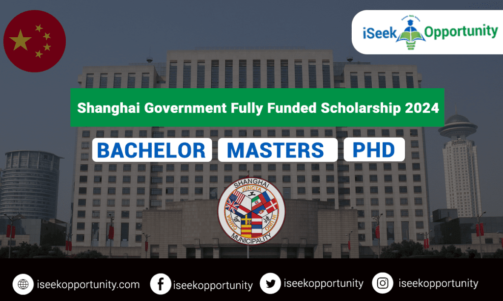 Shanghai Government Fully Funded Scholarship