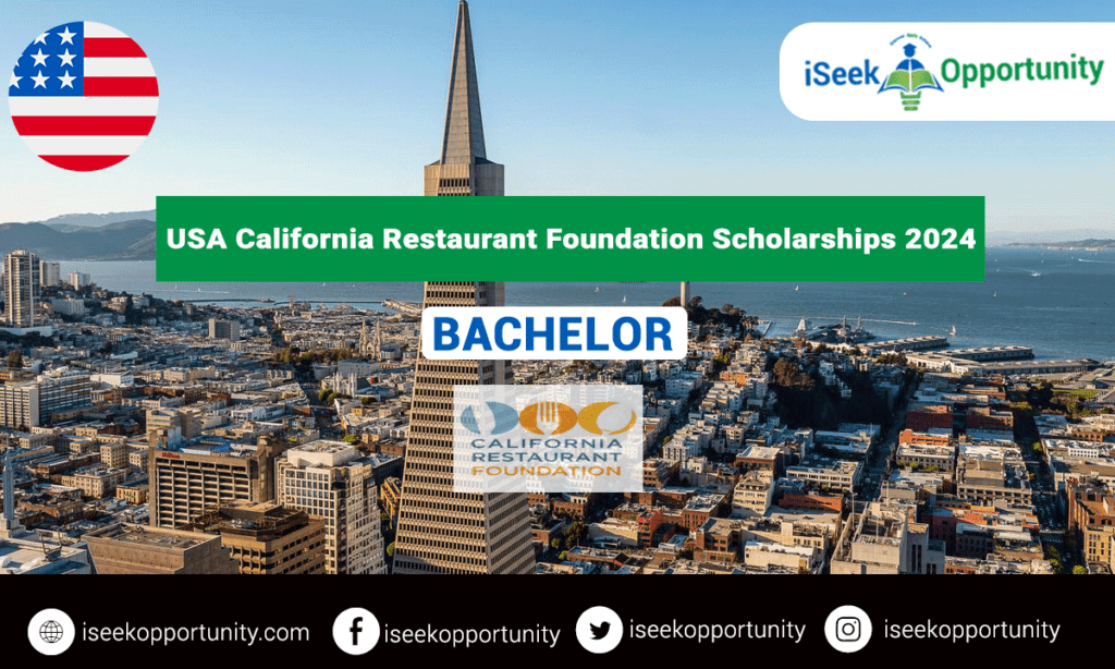 California Restaurant Foundation General Undergraduate Scholarships 2024 in USA