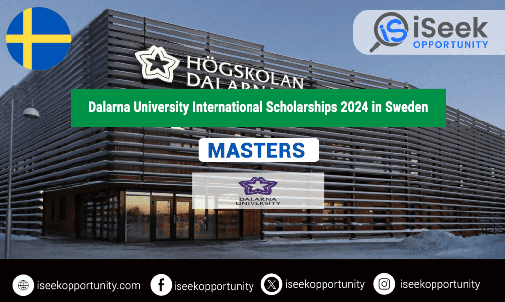 Dalarna University Scholarships 2024 in Sweden for Master's Program