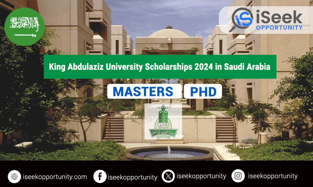 King Abdulaziz University Fully Funded Scholarships 2024 in Saudi Arabia
