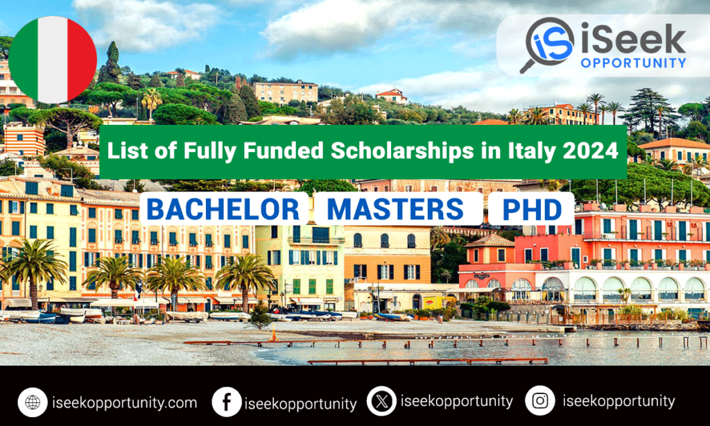 List of Fully Funded Scholarships in Italy 2024 for International Students