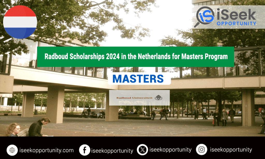 Radboud Scholarships 2024 in the Netherlands for Masters Program