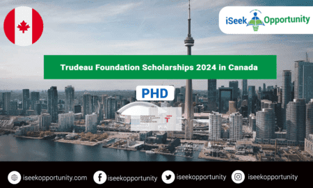 Trudeau Foundation Doctoral Scholarship Program 2024 in Canada