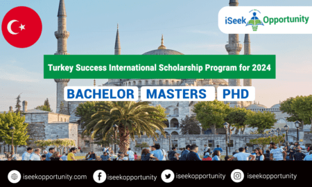 Turkey Success Undergraduate and Graduate Scholarship Program for 2024 
