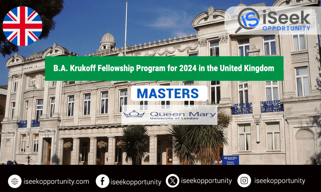 B.A. Krukoff Fellowship Program for 2024 in the United Kingdom