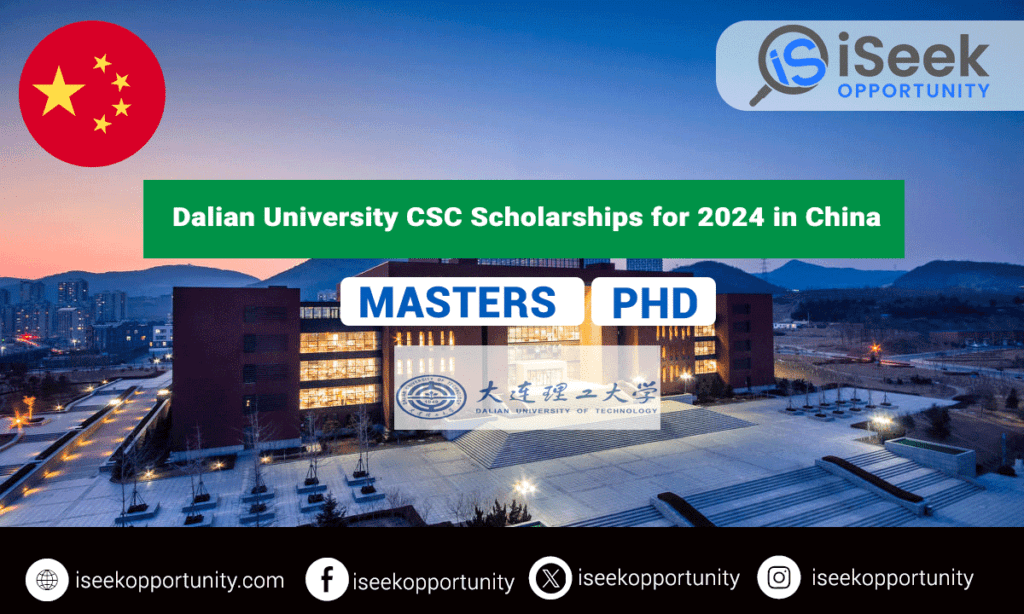 Dalian University of Technology CSC Scholarships for 2024 in China
