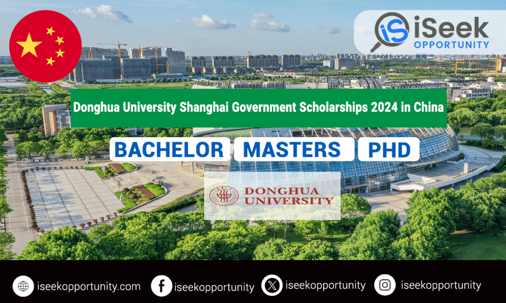 Donghua University Shanghai Government Scholarships 2024 in China