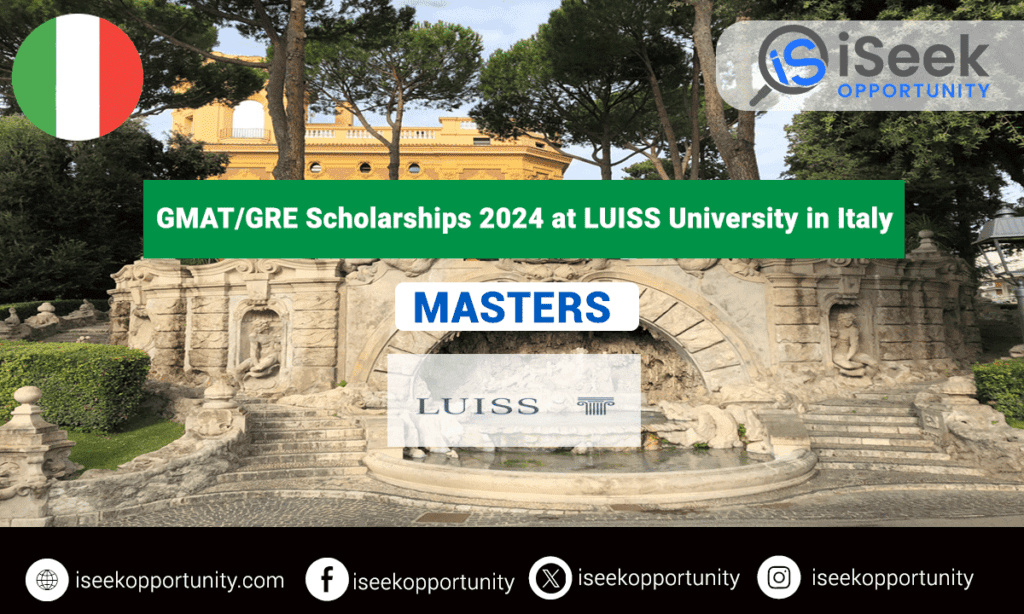 GMAT or GRE Scholarships for 2024 at LUISS University in Italy