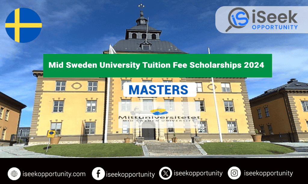 Mid Sweden University Tuition Fee Scholarships 2024 for MS Students