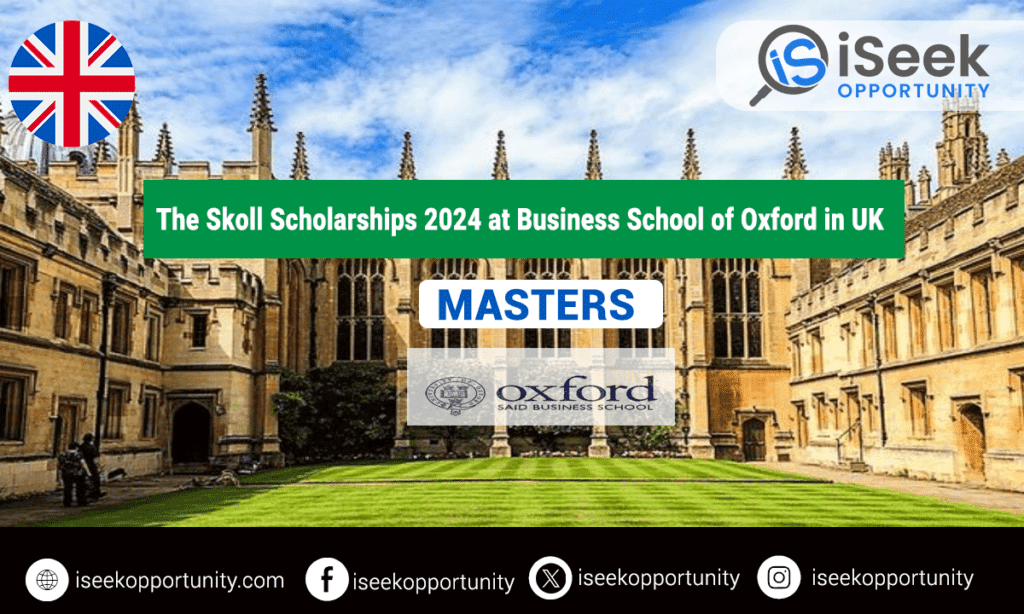 The Skoll Scholarships 2024 at Business School of Oxford in the UK