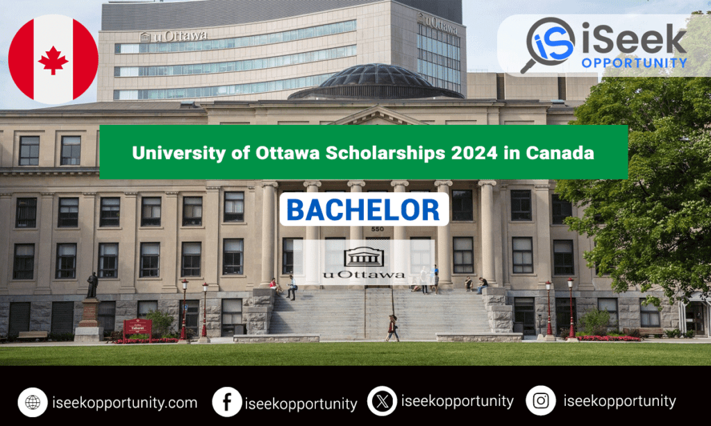 University of Ottawa Scholarships 2024 in Canada for Undergraduates