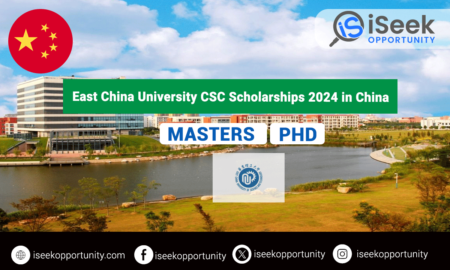 East China University Chinese Government CSC Scholarships 2024 in China
