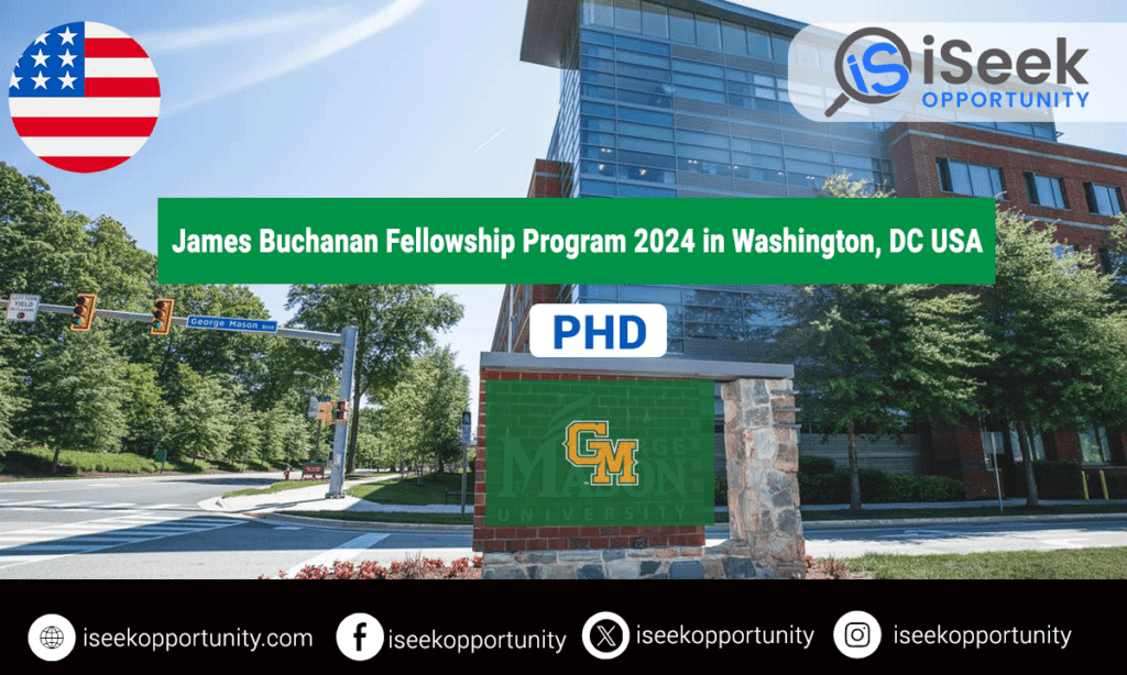James Buchanan Fellowship Program for 2024 in Washington, DC USA