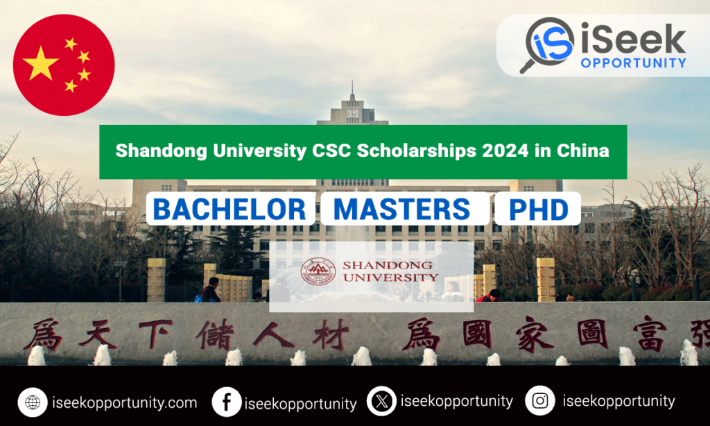 Shandong University Fully Funded CSC Scholarships 2024 in China 