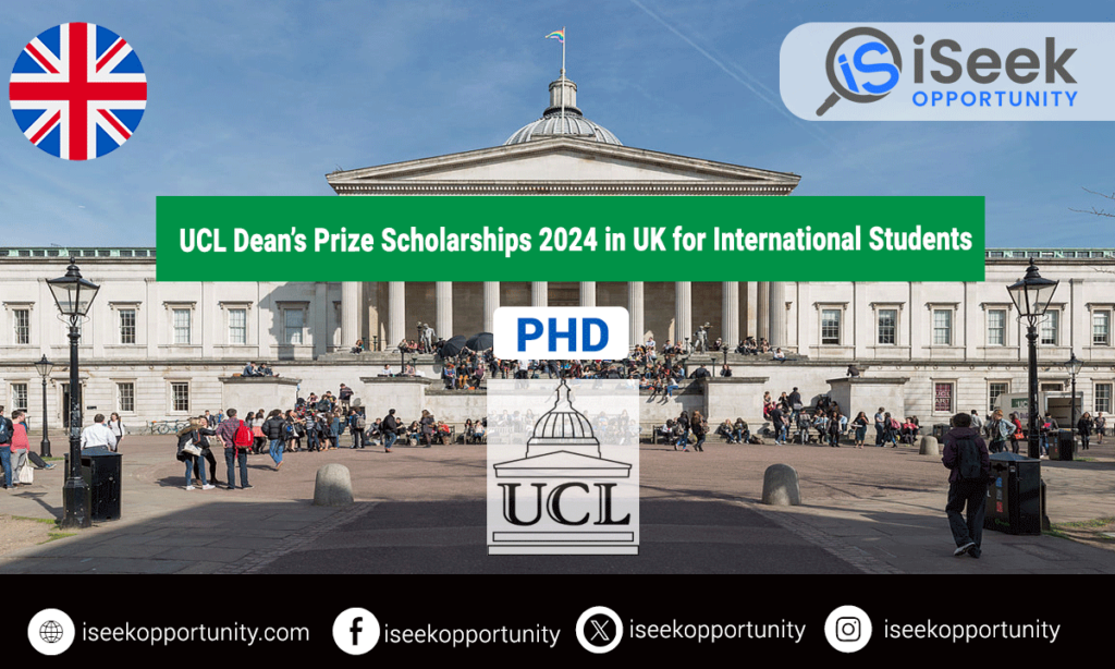 UCL Dean’s Prize Scholarships 2024 in the UK for International Students