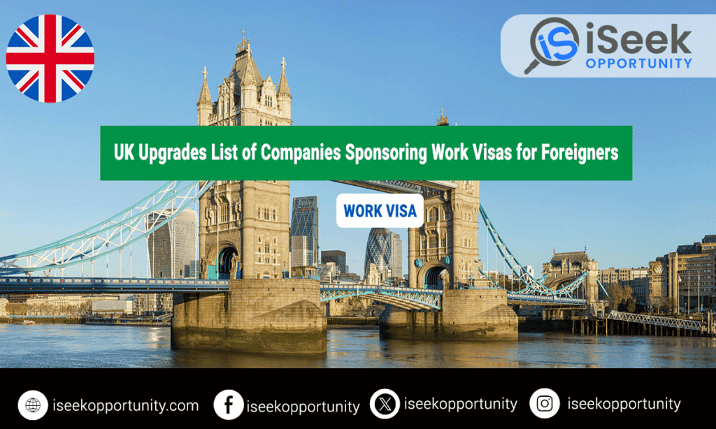 UK Upgrades List of Companies Sponsoring Work Visas for Foreigners