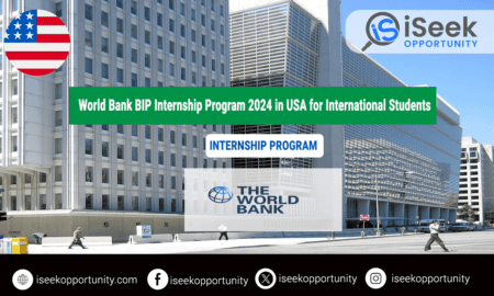 World Bank BIP Internship Program 2024 in the USA for International Students