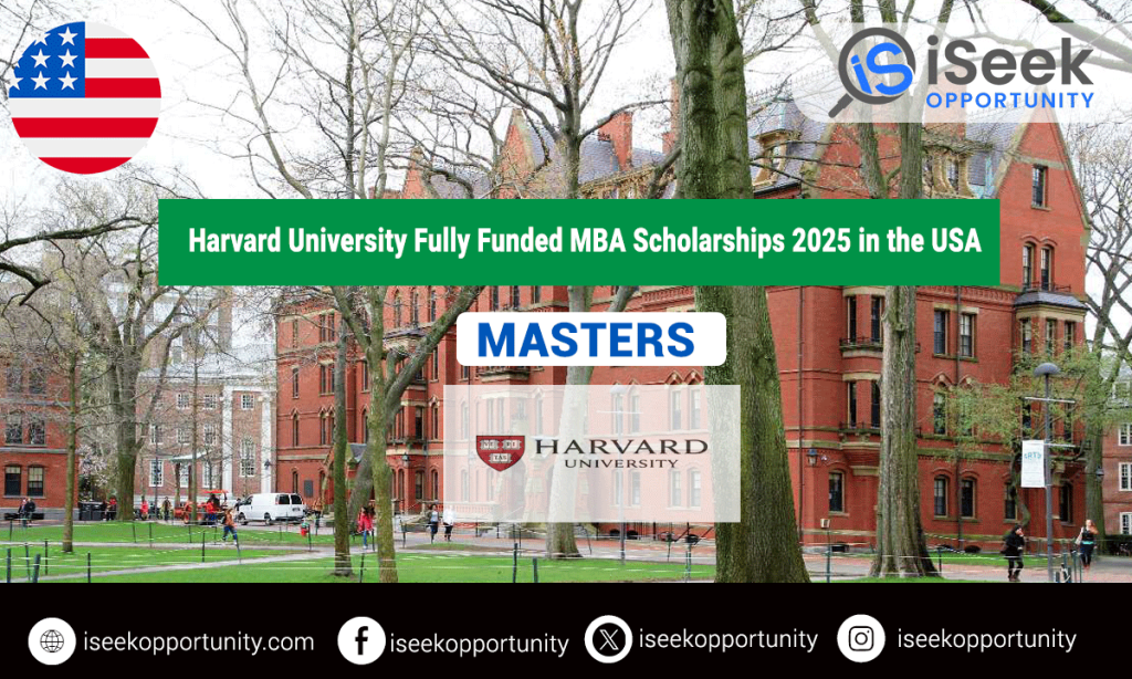 Harvard University Fully Funded MBA Scholarships 2025 in the USA 
